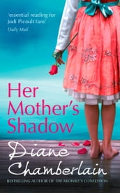 Her Mother s Shadow (The Keeper of the Light Trilogy, Book 3)