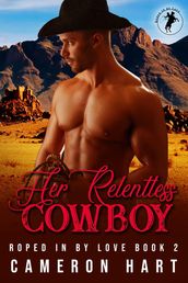 Her Relentless Cowboy