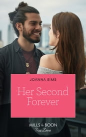 Her Second Forever (The Brands of Montana, Book 10) (Mills & Boon True Love)