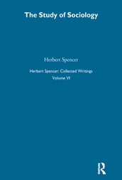 Herbert Spencer: Collected Writings