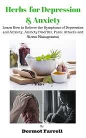 Herbs for Depression and Anxiety