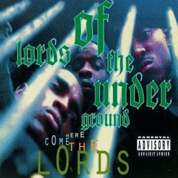 Here come the lords - LORDS OF THE UNDERGROUND
