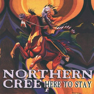 Here to stay - Northern Cree Singers