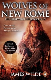 Hereward: Wolves of New Rome