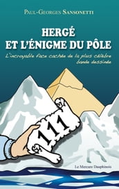 Hergé et l énigme du pôle