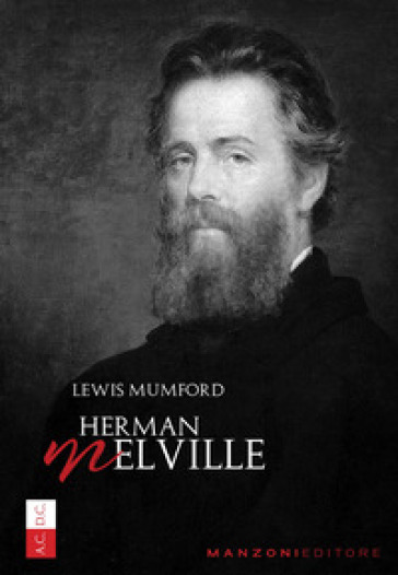 Herman Melville - Lewis Mumford