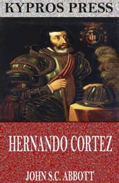 Hernando Cortez