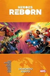 Heroes Reborn - Un mondo rinato