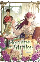 Heroine on Strike Vol. 2 (novel)