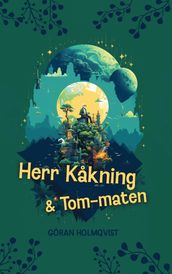 Herr Kakning och tom-maten