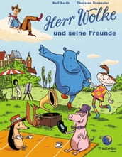 Herr Wolke und seine Freunde