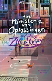 Het Ministerie van Oplossingen en de Zilverjongen