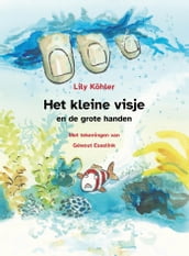 Het kleine visje met de grote handen