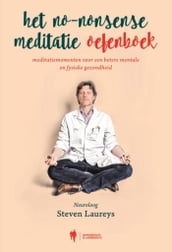 Het no-nonsense meditatie oefenboek