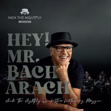 Hey! mr.bacharach (digipack) - Nick the Nightfly