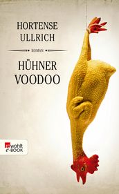 Hühner Voodoo