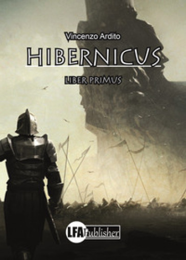 Hibernicus. Vol. 1 - Vincenzo Ardito