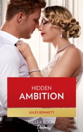 Hidden Ambition (Mills & Boon Desire) (Dynasties: Seven Sins, Book 4)