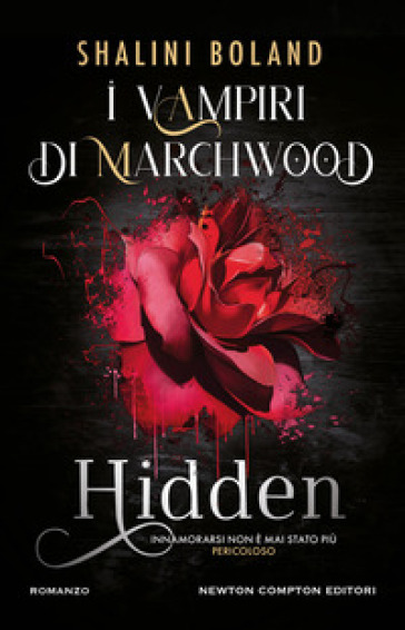 Hidden. I vampiri di Marchwood - Shalini Boland