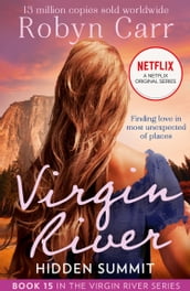 Hidden Summit (A Virgin River Novel, Book 15)