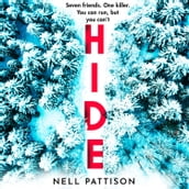 Hide: The thrilling wintry murder mystery fiction with a heart pounding twist you can t miss this January