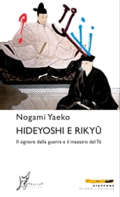 Hideyoshi e Riky
