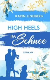 High Heels im Schnee