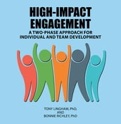 High-Impact Engagement