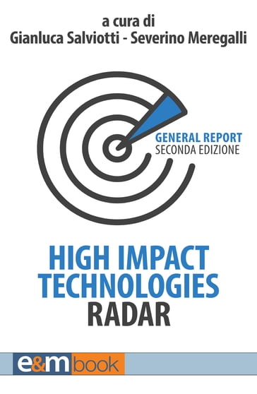 High Impact Technologies Radar - II edizione - Gianluca Salviotti - Severino Meregalli