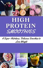 High Protein Smoothies