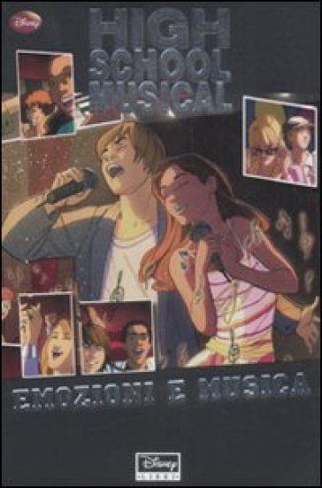 High School Musical. Emozioni e musica - Alessandro Ferrari