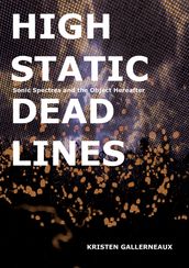 High Static, Dead Lines