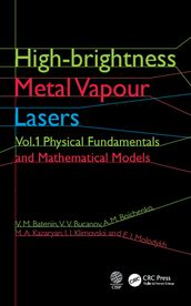 High-brightness Metal Vapour Lasers