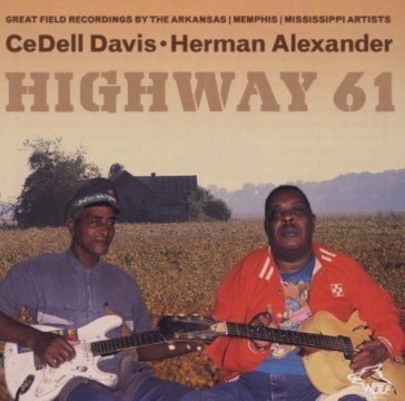 Highway 61 - Cedell Davis/Herman