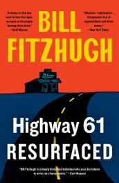 Highway 61 Resurfaced