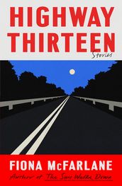 Highway Thirteen