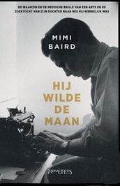 Hij wilde de maan