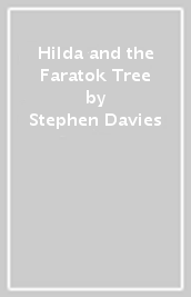 Hilda and the Faratok Tree