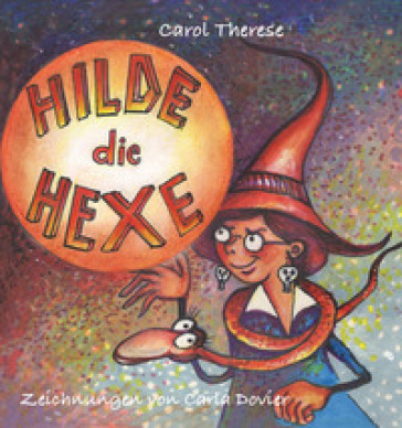 Hilde die Hexe - Carol Therese | 