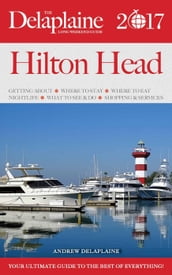 Hilton Head - The Delaplaine 2017 Long Weekend Guide