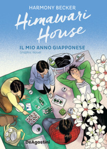 Himawari House. Il mio anno giapponese - Harmony Becker