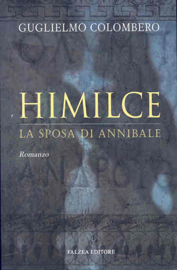 Himilce, la sposa di Annibale