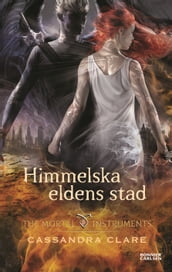 Himmelska eldens stad