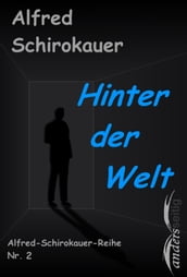 Hinter der Welt