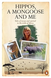 Hippos, a mongoose and me