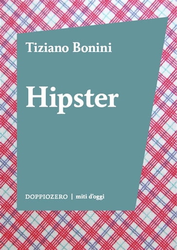 Hipster - Tiziano Bonini