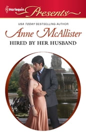 Hired by Her Husband