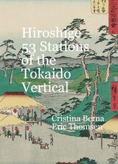 Hiroshige 53 Stations of the Tokaido Vertical