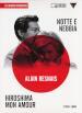 Hiroshima mon amour-Notte e nebbia. DVD. Con libro