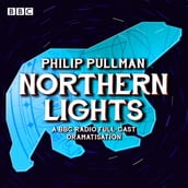 His Dark Materials Part 1: Northern Lights